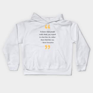 philosophy quotes Kids Hoodie